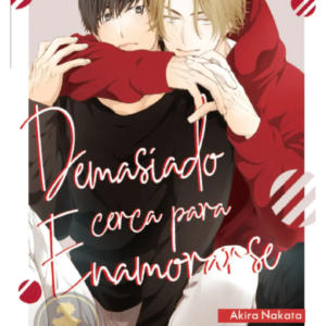 Demasiado cerca para enamorarse